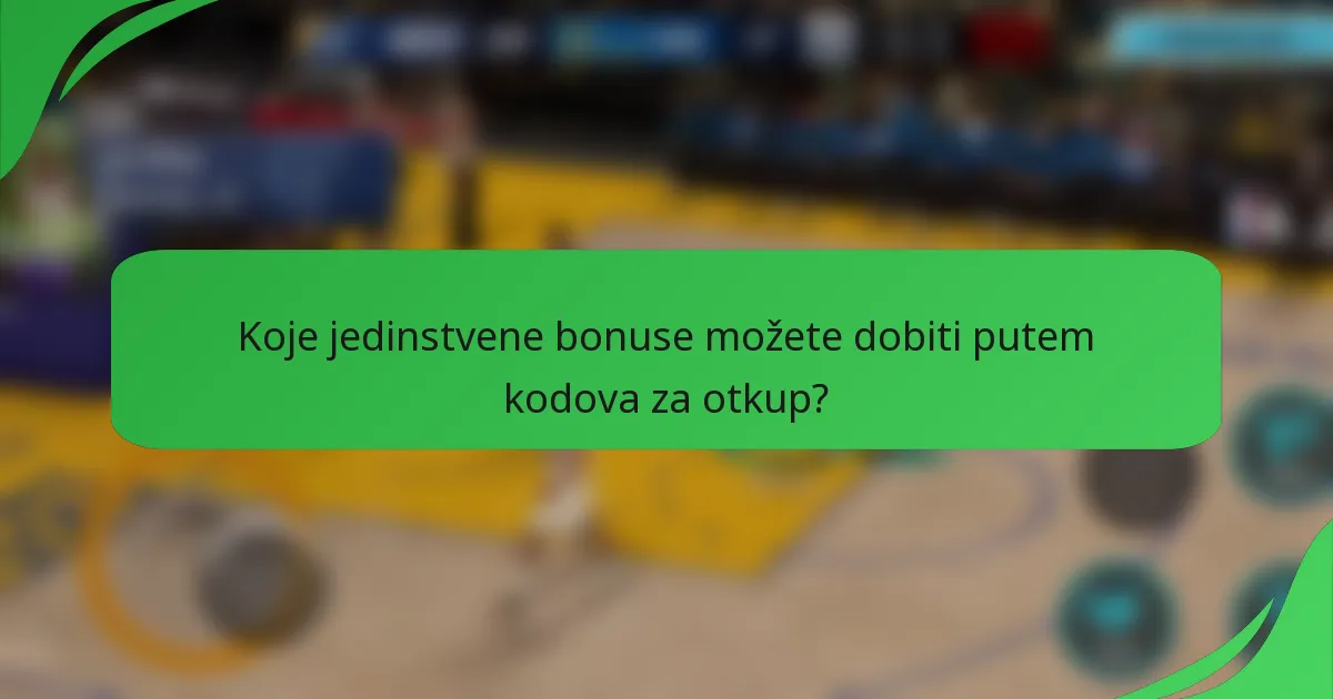 Koje jedinstvene bonuse možete dobiti putem kodova za otkup?